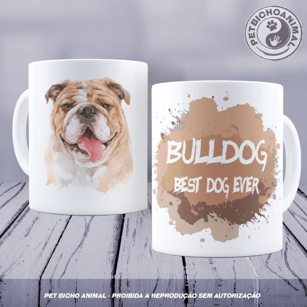 Caneca Coleção Best Dog Ever - Raça Bulldog 1