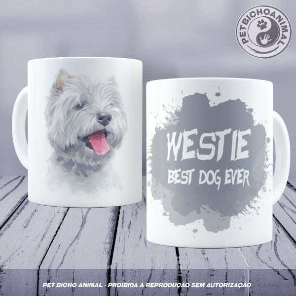 Caneca Coleção Best Dog Ever - Raça Westie 10