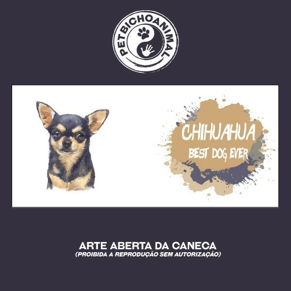 Caneca Coleção Best Dog Ever - Raça Chihuahua 5 Caneca Coleção Best Dog Ever - Raça Chihuahua - Imagem 3