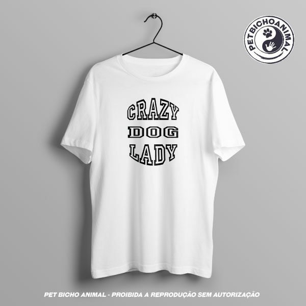 Camiseta - Crazy Dog Lady 5 Camiseta -  Crazy Dog Lady - Imagem 3