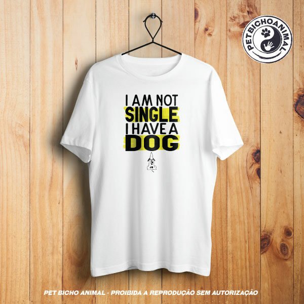 Camiseta - I Am Not a Single.