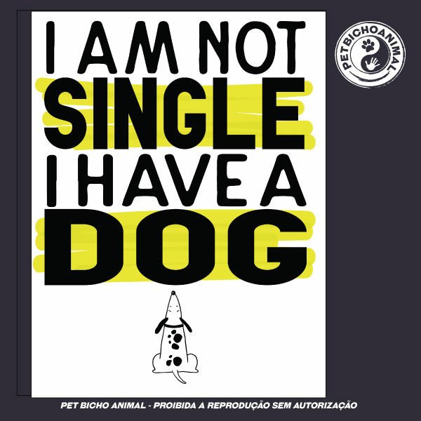 Camiseta - I Am Not a Single. - Imagem 3