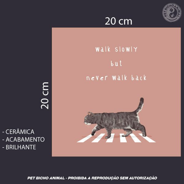 Azulejo Decorativo - Ande Devagar Mas Nunca Volte 5 Azulejo Decorativo - Ande Devagar Mas Nunca Volte - Imagem 3