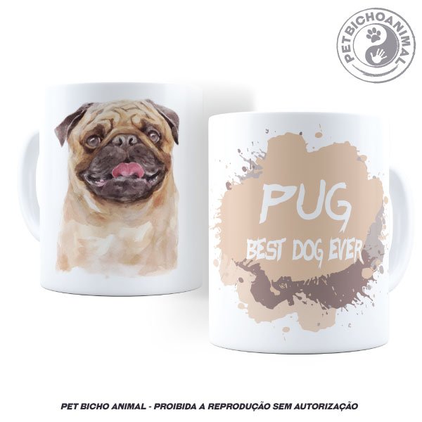 Caneca Coleção Best Dog Ever – Raça Pug 1 Caneca Coleção Best Dog Ever – Raça Pug 2
