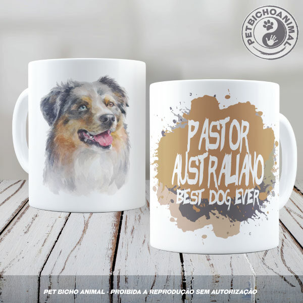 Caneca Coleção Best Dog Ever – Raça Pastor Australiano 7