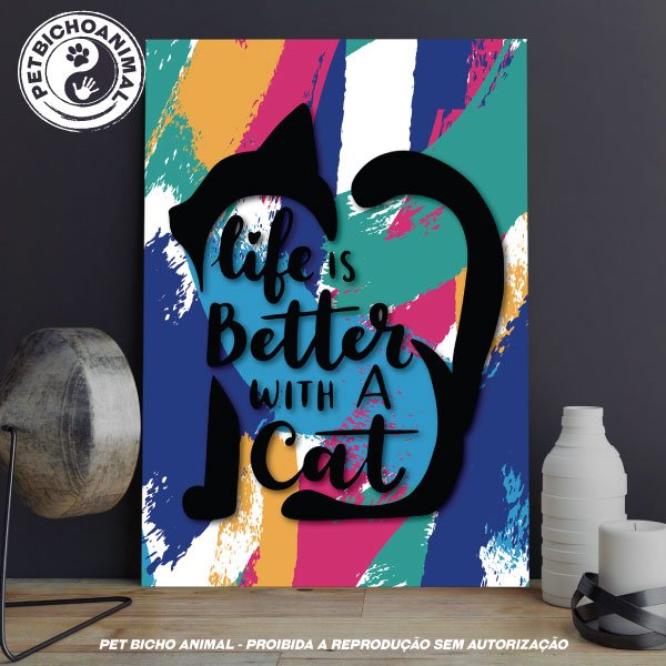 Quadro A Vida é Melhor com Gato 1