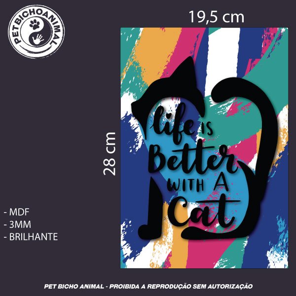Quadro A Vida é Melhor com Gato 3
