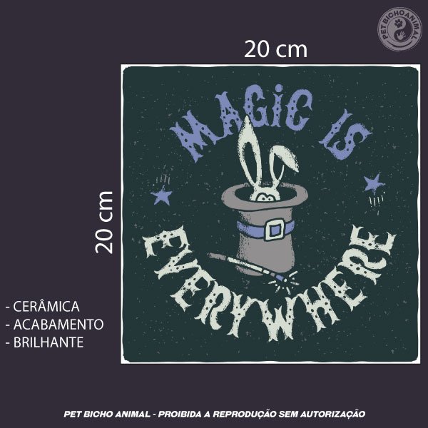 Azulejo Decorativo - A Mágica está por Toda Parte 2 Azulejo Decorativo - A Mágica está por Toda Parte 3