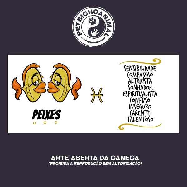 Caneca - Signo Peixes 2 Caneca - Signo Peixes 3