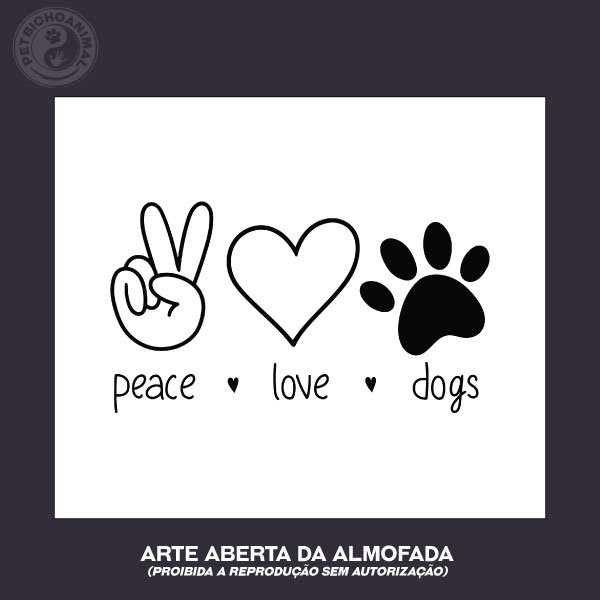 Almofada Peace, Love, Dogs 3