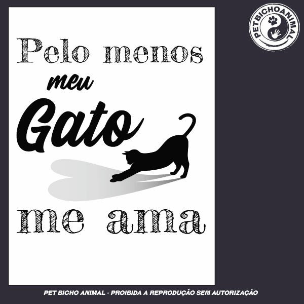 Camiseta - Pelo Menos Meu Gato Me Ama - Imagem 3