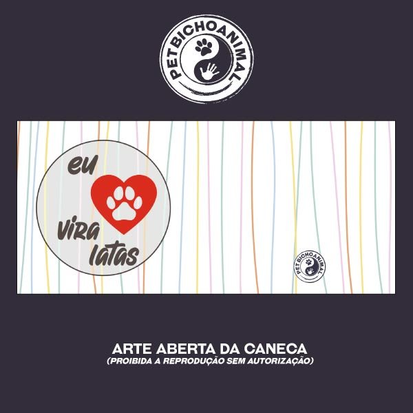 Caneca Eu Amo Vira Latas 3