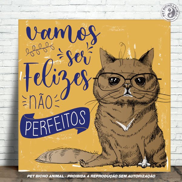 Azulejo Decorativo - Vamos Ser Felizes, Não Perfeitos 1