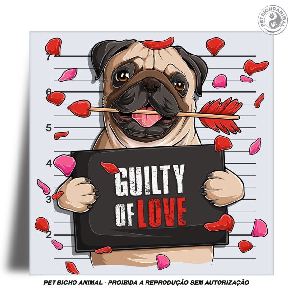 Azulejo Decorativo - Guilty of Love - Pug 1 Azulejo Decorativo - Guilty of Love - Pug 2