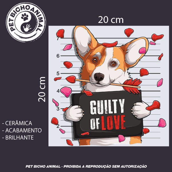 Azulejo Decorativo - Guilty of Love - Corgi 2 Azulejo Decorativo - Guilty of Love - Corgi 3