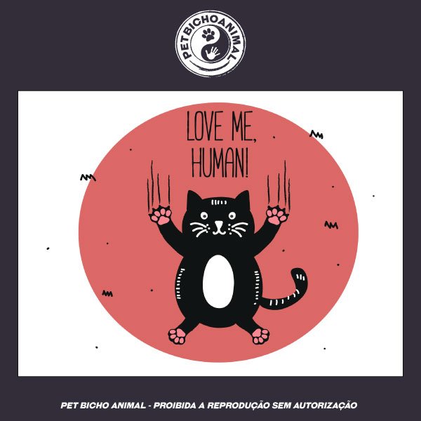 Camiseta - Me Ame, Humano! 2 Camiseta - Me Ame, Humano! 3