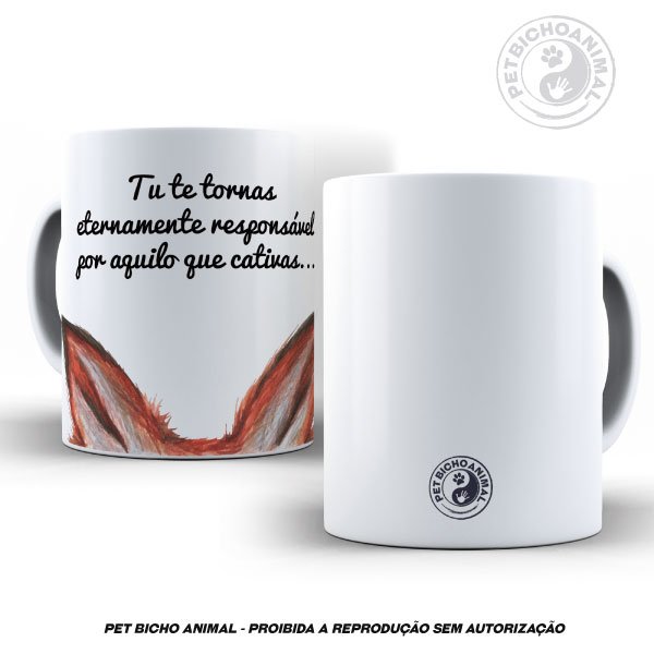 Caneca Raposa - Frase - Pequeno Príncipe 1 Caneca Raposa - Frase - Pequeno Príncipe 2